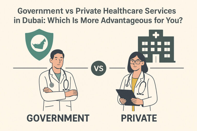 Government vs Private Healthcare Services In Dubai: Which Is More Advantageous For You?