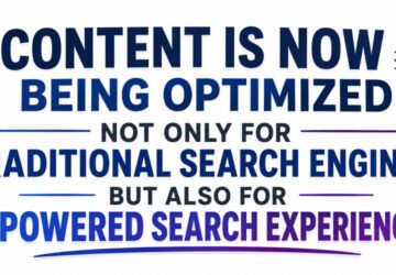 Content Is Now Being Optimized Not Only For Traditional Search Engines But Also For AI-Powered Search Experiences